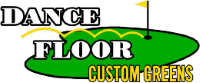 Dance Floor Custom Greens Logo